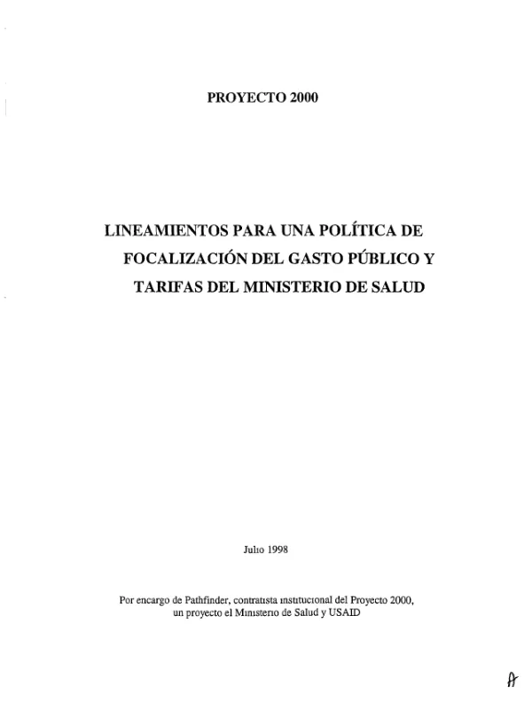 Lineamientos para una politica de focalizacion del gasto publico y tarifas del Ministerio de Salud