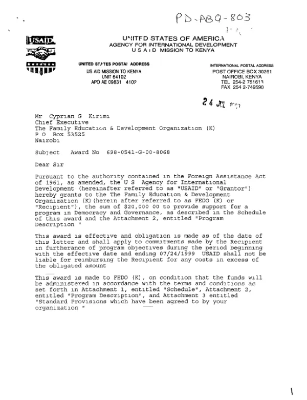 USAID award no. 698-0541-G-00-8068 to the Family Education & Development Organization (K) to provide support for a program in democracy and governance