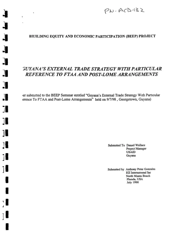 Guyana"s external trade strategy with particular reference to FTAA [Free Trade Area of the Americas] and post-Lome arrangements