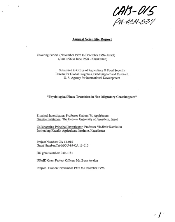 Annual scientific report covering period (November 1995 to December 1997 - Israel) (June 1996 to June 1998 - Kazakhsatan) : physiological phase transition in non-migratory grasshoppers