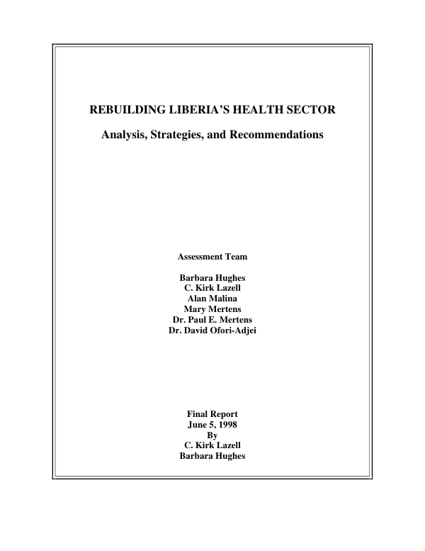 Rebuilding Liberia"s health sector : analysis, strategies, and recommendations -- final report