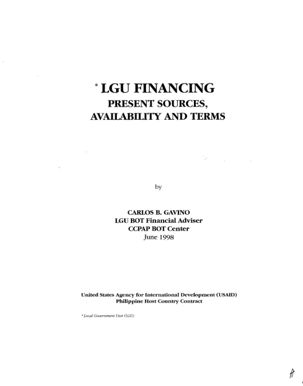 LGU (local government unit) financing : present sources, availability and terms