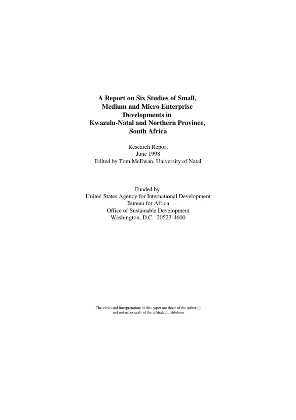 Report on six studies of small, medium and micro enterprise developments in Kwazulu-Natal and Northern Province, South Africa