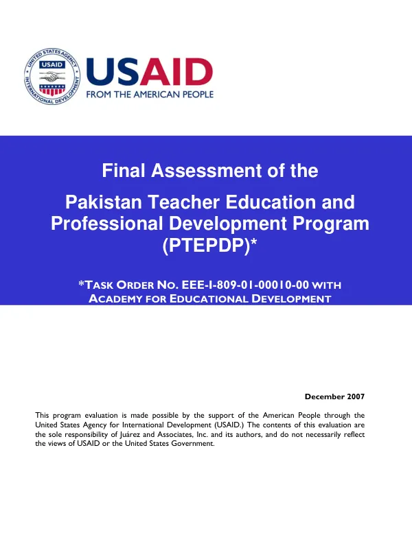 Final assessment of the Pakistan teacher education and professional development program (PTEPDP)