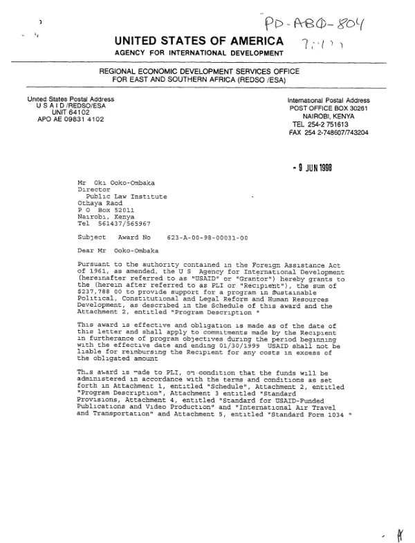 USAID award no. 623-A-00-98-00031-00 to the Public Law Institute to provide support for a program in sustainable political, constitutional and legal reform and human resources development
