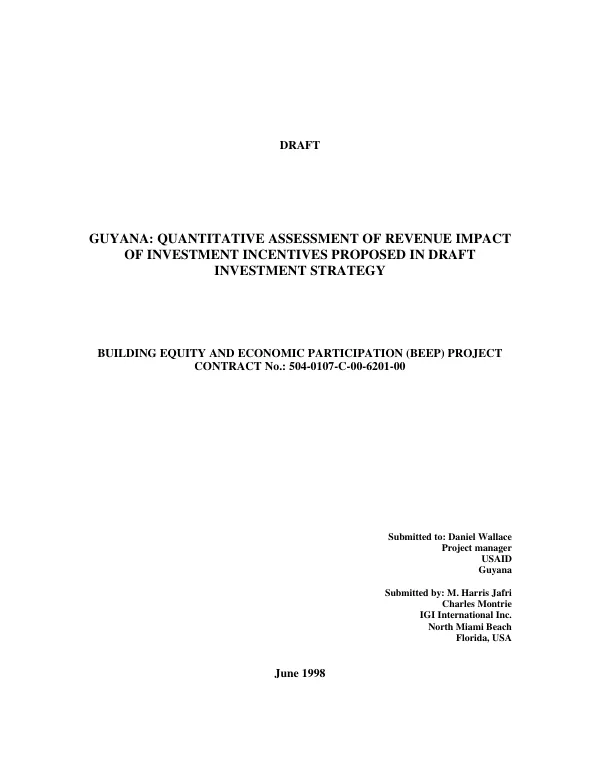 Guyana : quantitative assessment of revenue impact of investment incentives proposed in draft investment strategy
