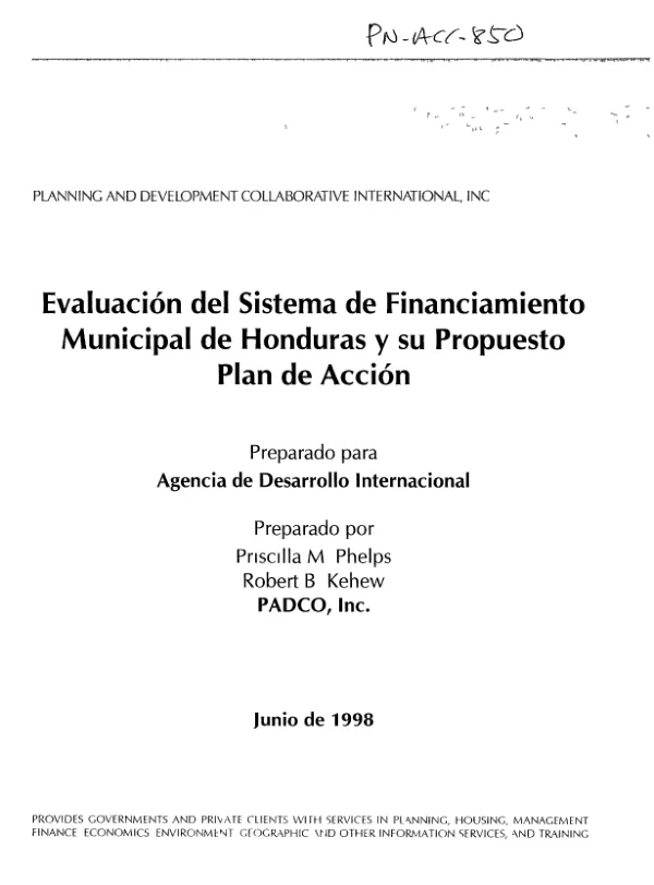 Evaluacion del sistema de financiamiento municipal de Honduras y su propuesto plan de accion