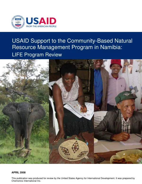 USAID support to the community-based natural resource management program in Namibia : LIFE program review