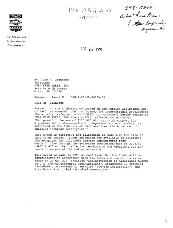 USAID award no. LAG-A-00-98-00028-00 to Cuba Free Press, Inc. to provide support for a program for professional and independent writers in Cuba