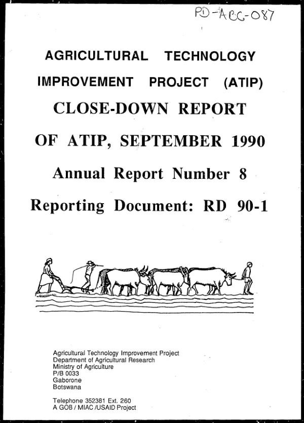 Agricultural technology improvement project (ATIP) : close - down report of ATIP, September 1990 -- annual report number 8