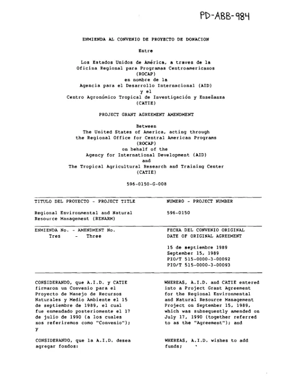 Project grant agreement amendment [no. 3] between the United States of America, acting through the Regional Office for Central American Programs (ROCAP) on behalf of the Agency for International Development (AID) and the Tropical Agricultural Research and Training Center (CATIE)
