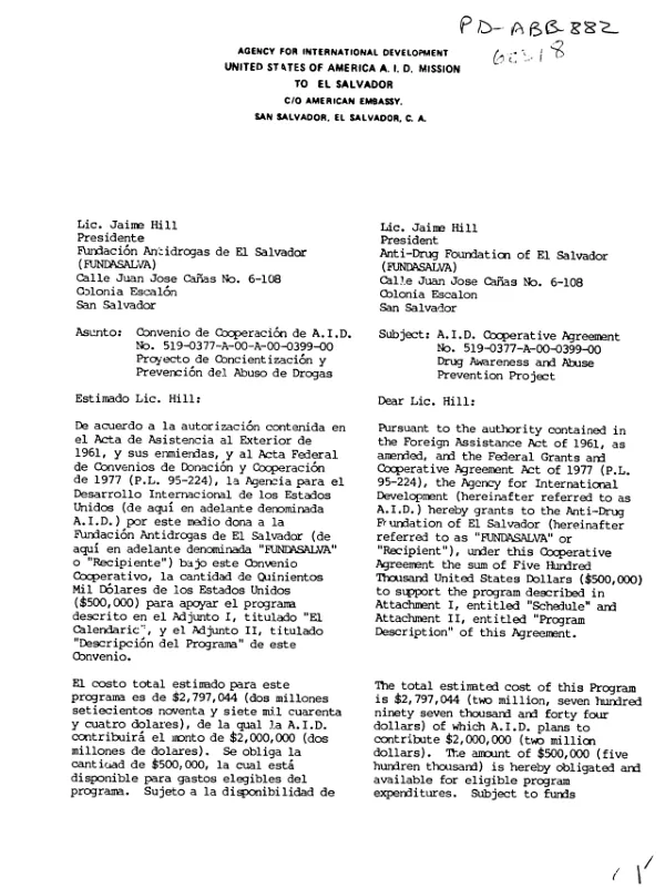 AID cooperative agreement no. 519-0377-A-00-0399-00, drug awareness and abuse prevention project with Anti-Drug Foundation of El Salvador (FUNDASALVA)