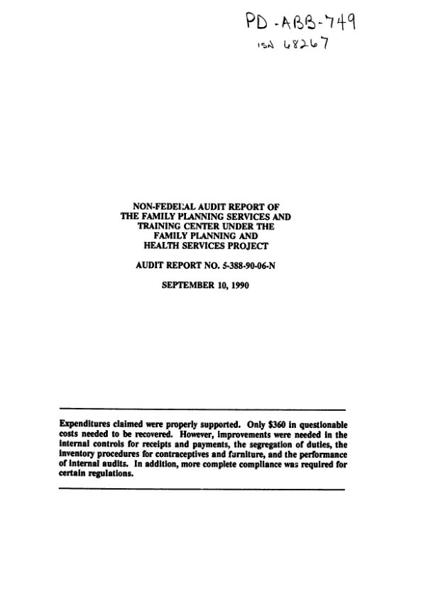 Non-federal audit report of the family planning services and training center under the family planning and health services project
