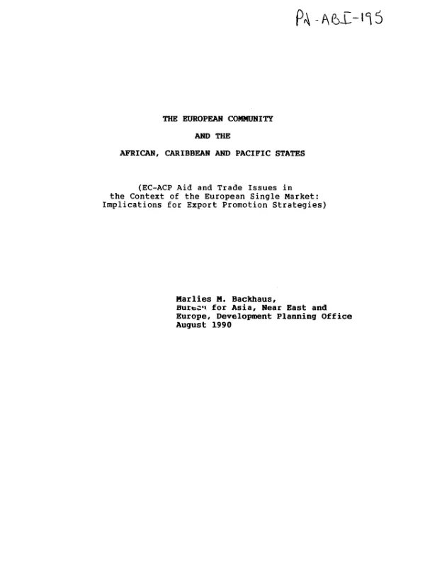 European community and the African, Caribbean and Pacific states (EC-ACP aid and trade issues in the context of the European single market : implications for export promotion strategies)