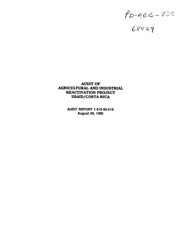Audit of agricultural and industrial reactivation project : USAID/Costa Rica