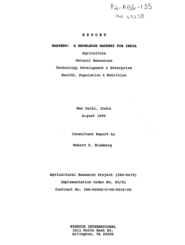 Report -- EASYNET : a knowledge gateway for India -- agriculture; natural resources; technology development and enterprise; health, population, and nutrition