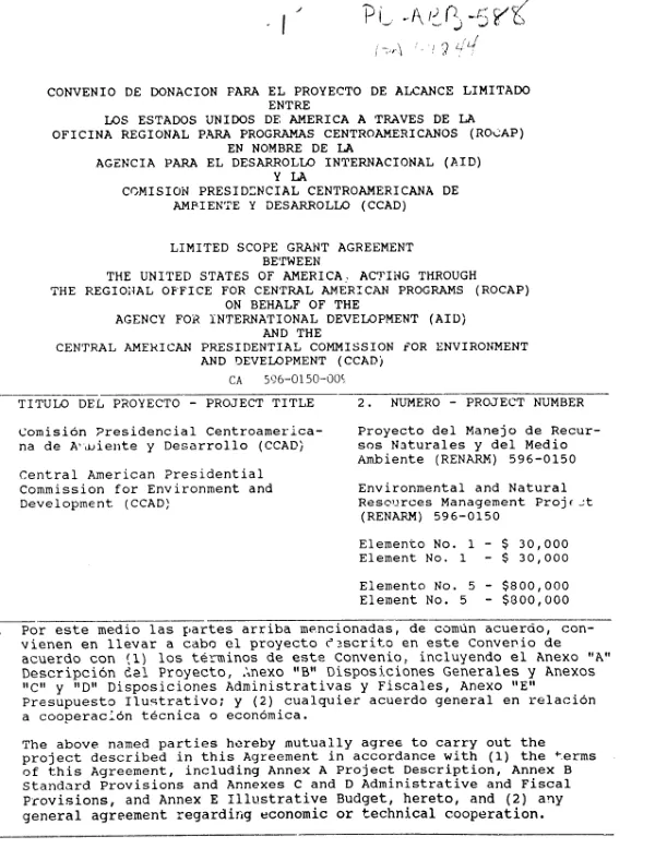 Limited scope grant agreement between the United States of America, acting through the Regional Office for Central American Programs (ROCAP) on behalf of the Agency for International Development (AID) and the Central American Presidential Commission for Environment and Development (CCAD)