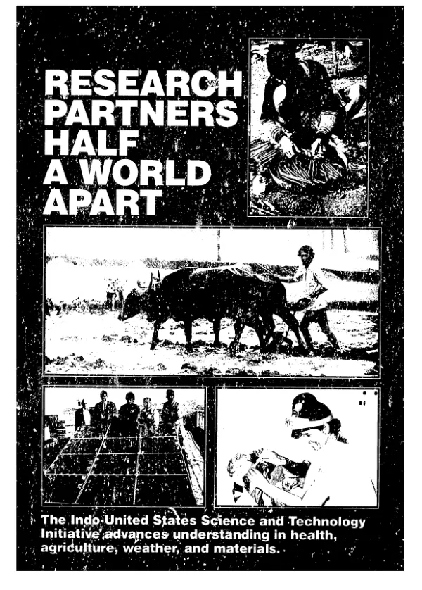Research partners half a world apart : the Indo-United States science and technology initiative advances understanding in health, agriculture, weather, and materials