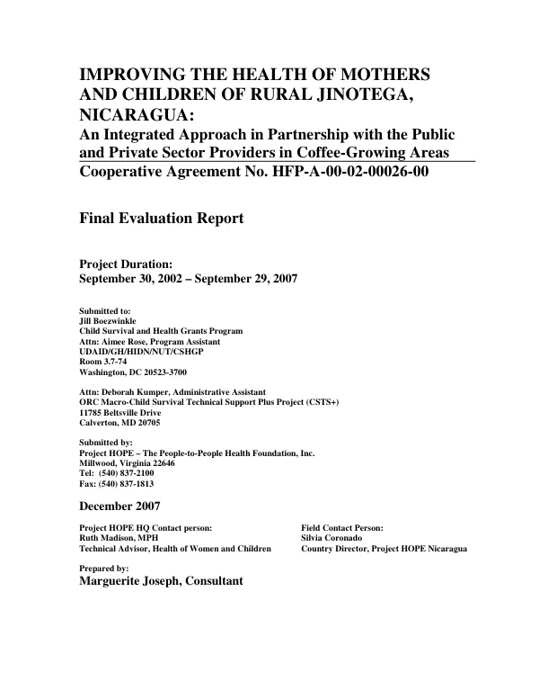 Improving the health of mothers and children of rural Jinotega, Nicaragua : an integrated approach in partnership with the public and private sector providers in coffee-growing areas -- cooperative agreement no. HFP-A-00-02-00026-00 : final evaluation report