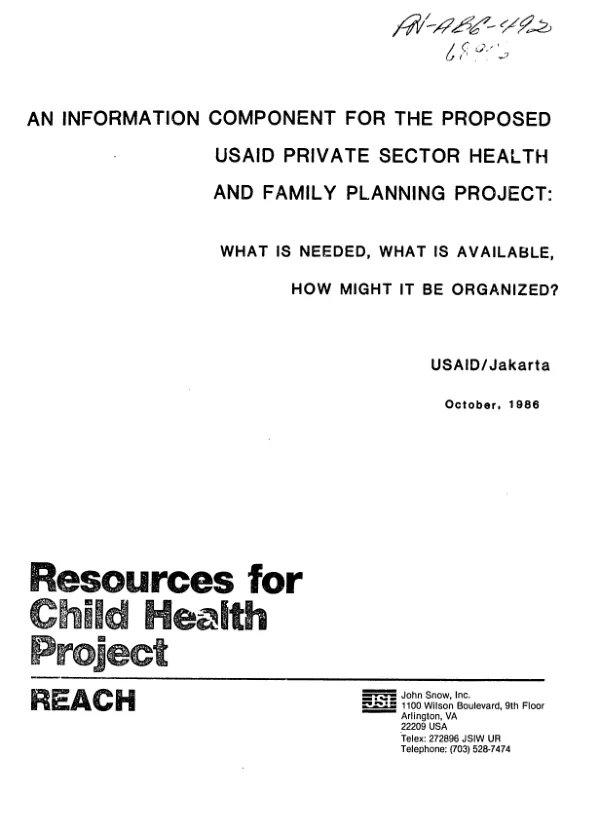 Information component for the proposed USAID private sector health and family planning project : what is needed, what is available, how might it be organized?