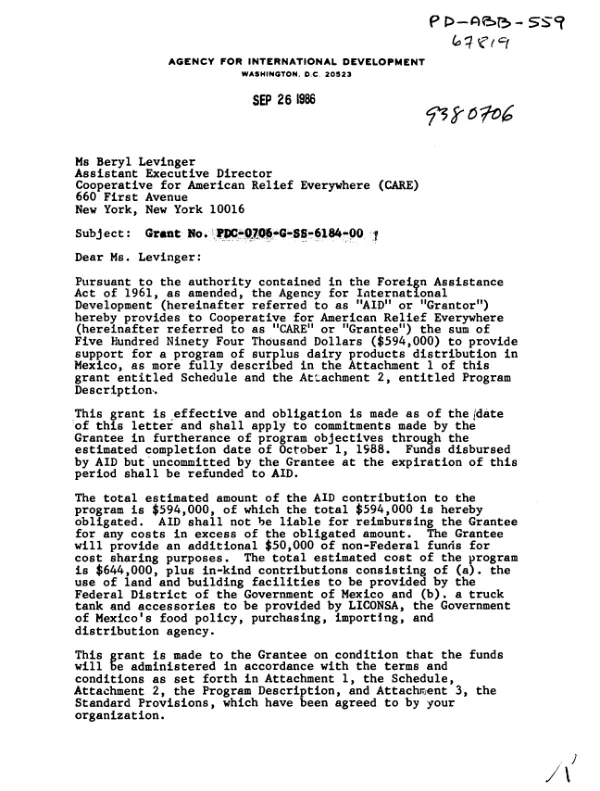 AID grant no. PDC-0706-G-SS-6148-00 to Cooperative for American Relief Everywhere (CARE) for a program of surplus dairy products distribution among Mexico"s neediest children and women of child - bearing age and to increase milk production in Mexico