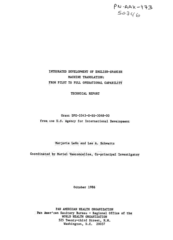 Integrated development of English - Spanish machine translation : from pilot to full operational capability - technical report