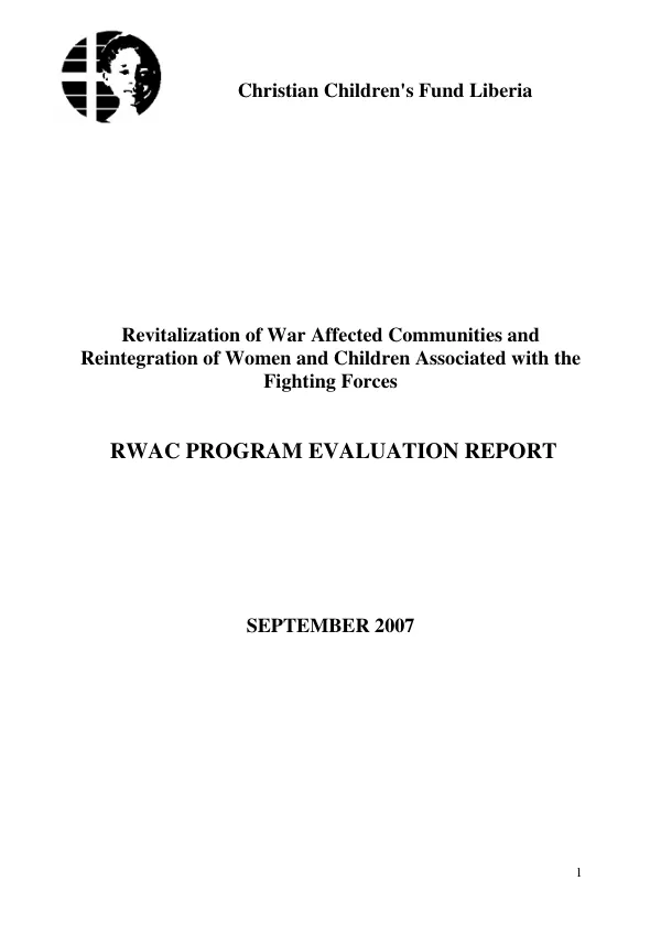Revitalization of war affected communities and reintegration of women and children associated with the fighting forces : RWAC program evaluation report