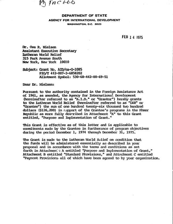 AID grant no. AID/EA-G-1085 to Lutheran World Relief to place an 18-person medical and health team in service in Cambodia