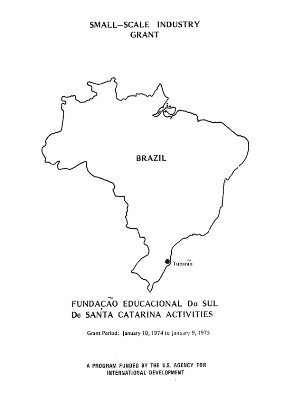 Fundacao Educacional do sul de Santa Catarina (FESSC) : small-scale industry grant