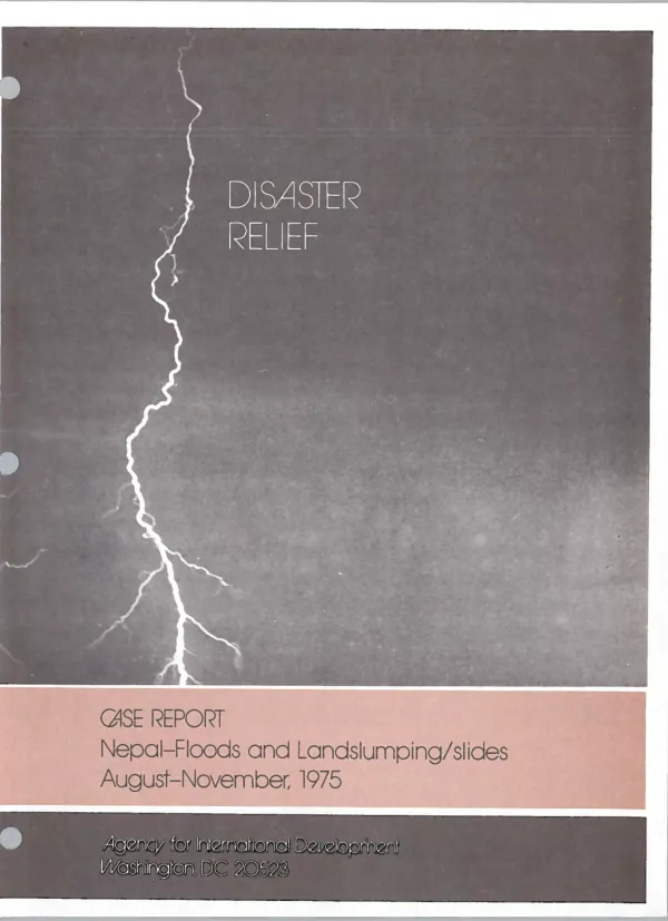 Disaster relief case report : Nepal floods and landslumping/slides, August-November 1975