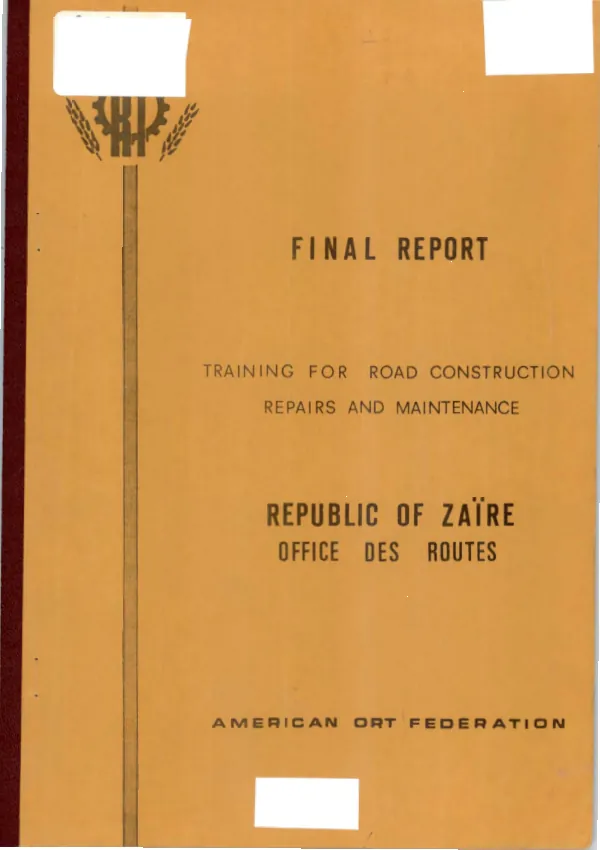 Training for road construction, repairs and maintenance : final report