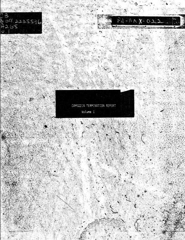 Cambodia termination report : volume I