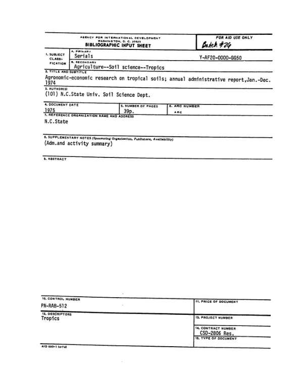 AGRONOMIC-ECONOMIC RESEARCH ON TROPICAL SOILS; ANNUAL ADMINISTRATIVE REPORT, JAN.-DEC. 1974