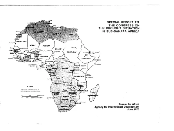 SPECIAL REPORT TO THE CONGRESS ON THE DROUGHT SITUATION IN SUB-SAHARA AFRICA