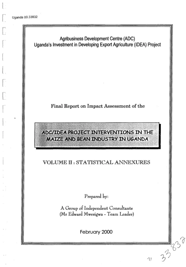Final report on impact assessment of the ADC/IDEA project interventions in the maize and bean industry in Uganda : volume II -- statistical annexures