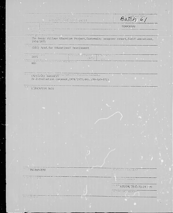 Basic village education project, Guatemala; progress report, field operations, 1974/1975