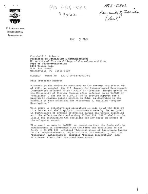 USAID award no. LAG-A-00-98-00021-00 to the University of Florida to provide support for a program to measure public opinion in Cuba