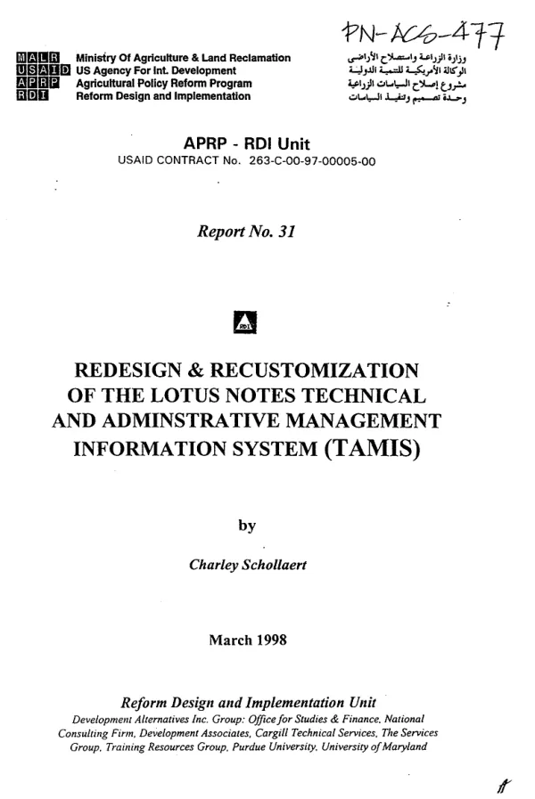 Redesign & recustomization of the Lotus Notes[(R)] technical and administrative management information system (TAMIS)