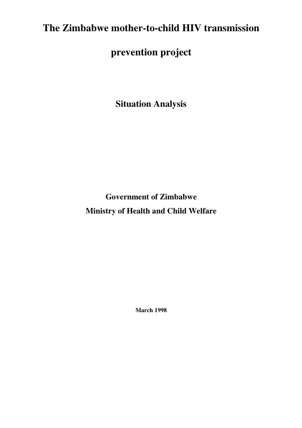 Zimbabwe mother-to-child HIV transmission [MTCT] : prevention project : situation analysis