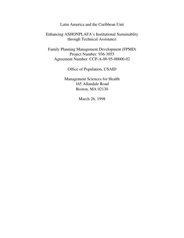 Latin America and the Caribbean unit : enhancing ASHONPLAFA"s [Asociacion Hondurena de Planificacion de Familia] institutional sustainability through technical assistance [-- Honduras]