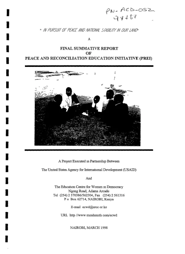 In pursuit of peace and national stability in our land : a final summative report of peace and reconciliation education initiative (PREI)