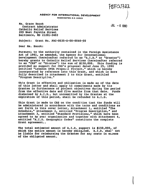 AID grant no. PDC-0035-G-00-0046-00 to the Catholic Relief Services for emergency relief to hospitals in Lebanon