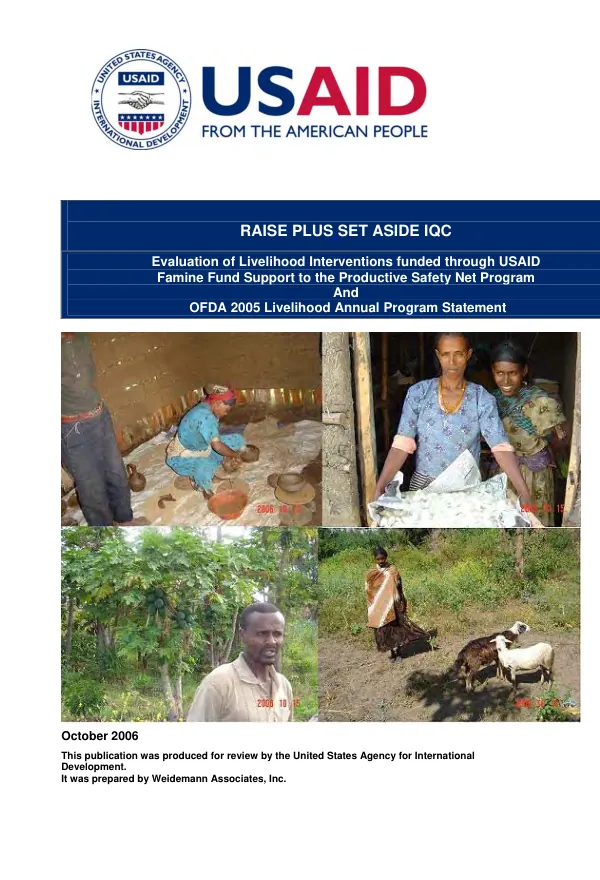 Evaluation of livelihood interventions funded through USAID famine fund support to the productive safety net program and OFDA 2005 livelihood annual program statement