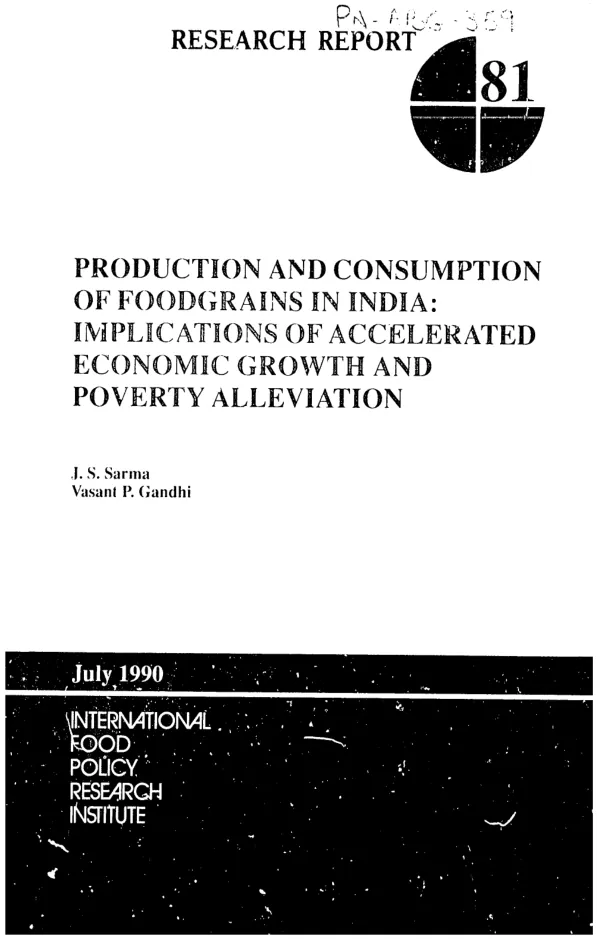 Production and consumption of foodgrains in India : implications of accelerated economic growth and poverty alleviation