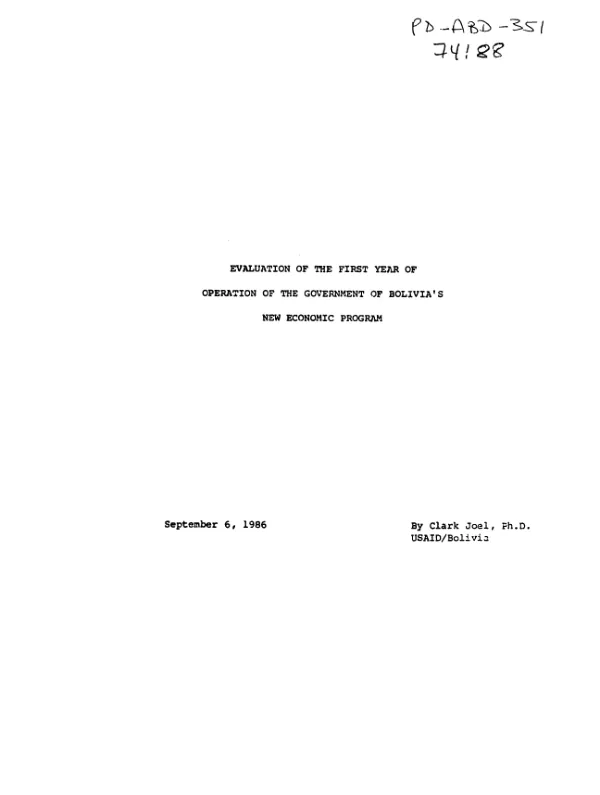 Evaluation of first year of operation of the Government of Bolivia"s new economic program