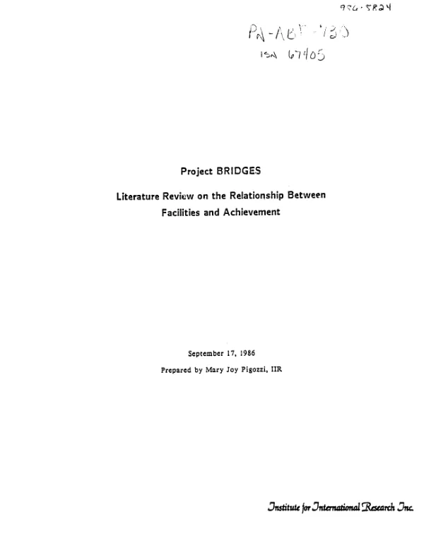 Project BRIDGES : literature review on the relationship between facilities and achievement