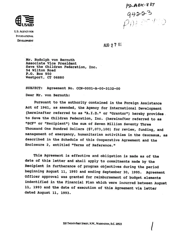 AID agreement no. CCN-0001-A-00-3132-00 to Save the Children Federation, Inc. (SCF) for `Caucasus emergency and humanitarian assistance program`