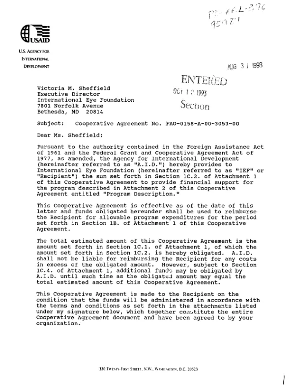 AID cooperative agreement no. FAO-0158-A-00-3053-00 to the International Eye Foundation (IEF) in support of its program to alleviate human suffering, improve the quality of life, and increase productivity through the prevention and cure of blindness