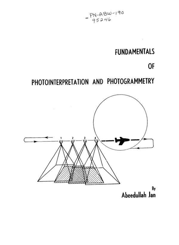 Fundamentals of photointerpretation and photogrammetry