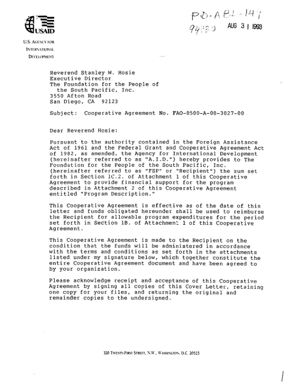 AID cooperative agreement no. FAO-0500-A-00-3027-00 with the Foundation for the People [Peoples] of the South Pacific (FSP) in support of its proposal, entitled `Improving the quality of child survival services in the South Pacific (Vanuatu and Kiribati)," dated December 8, 1992